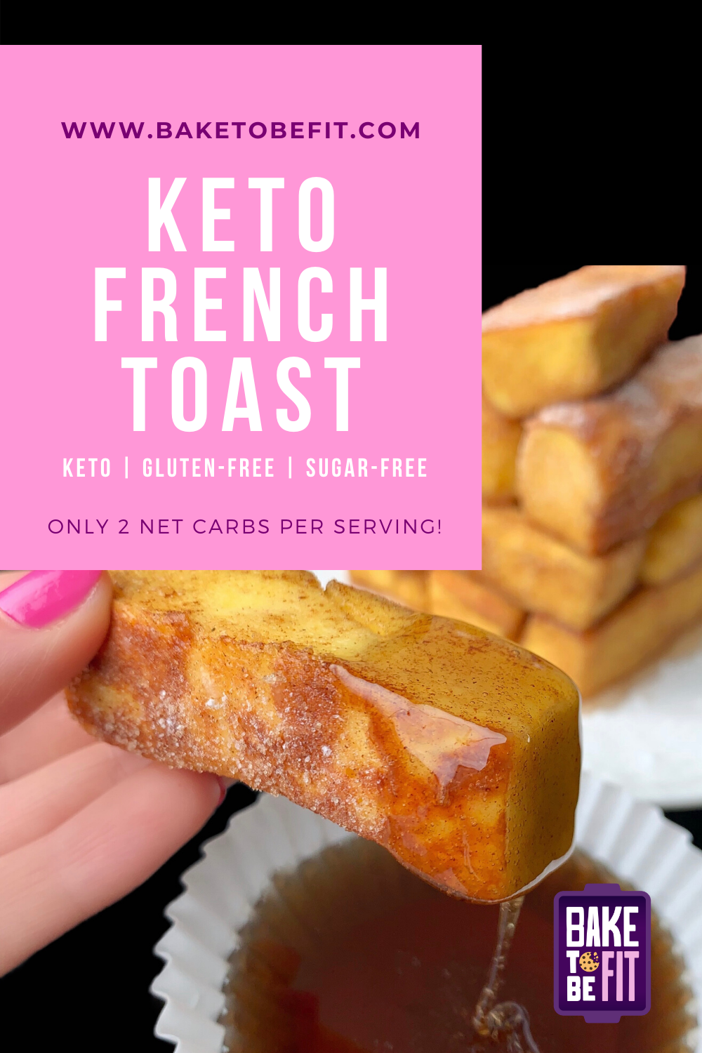 Showing information about keto french toast sticks breakfast recipe